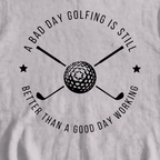 A Bad Day Golfing Sweatshirt, print close-up on Sport Grey