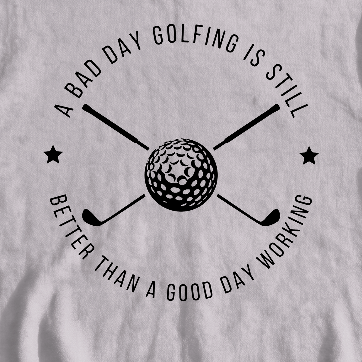 A Bad Day Golfing Sweatshirt, print close-up on Sport Grey