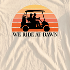 We Ride At Dawn Sunrise Premium Tee, print close-up on Ivory