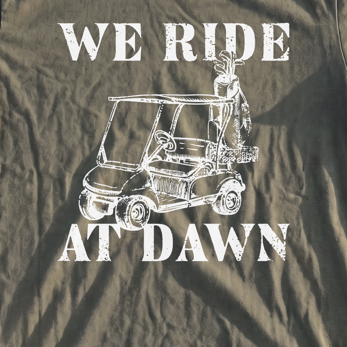 We Ride At Dawn Cart Premium Tee, print close-up on Moss