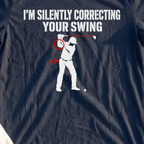 I'm Silently Correcting Your Swing Tee, print close-up on Navy