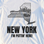 New York I'm Puttin' Here Tee, print close-up on White