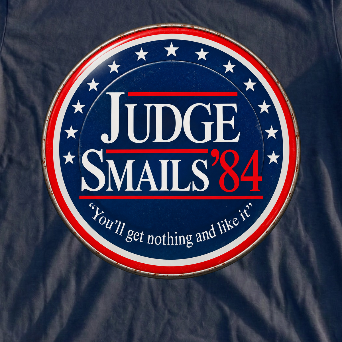 Judge Smails '84 Campaign Button Tee, print close-up on Navy
