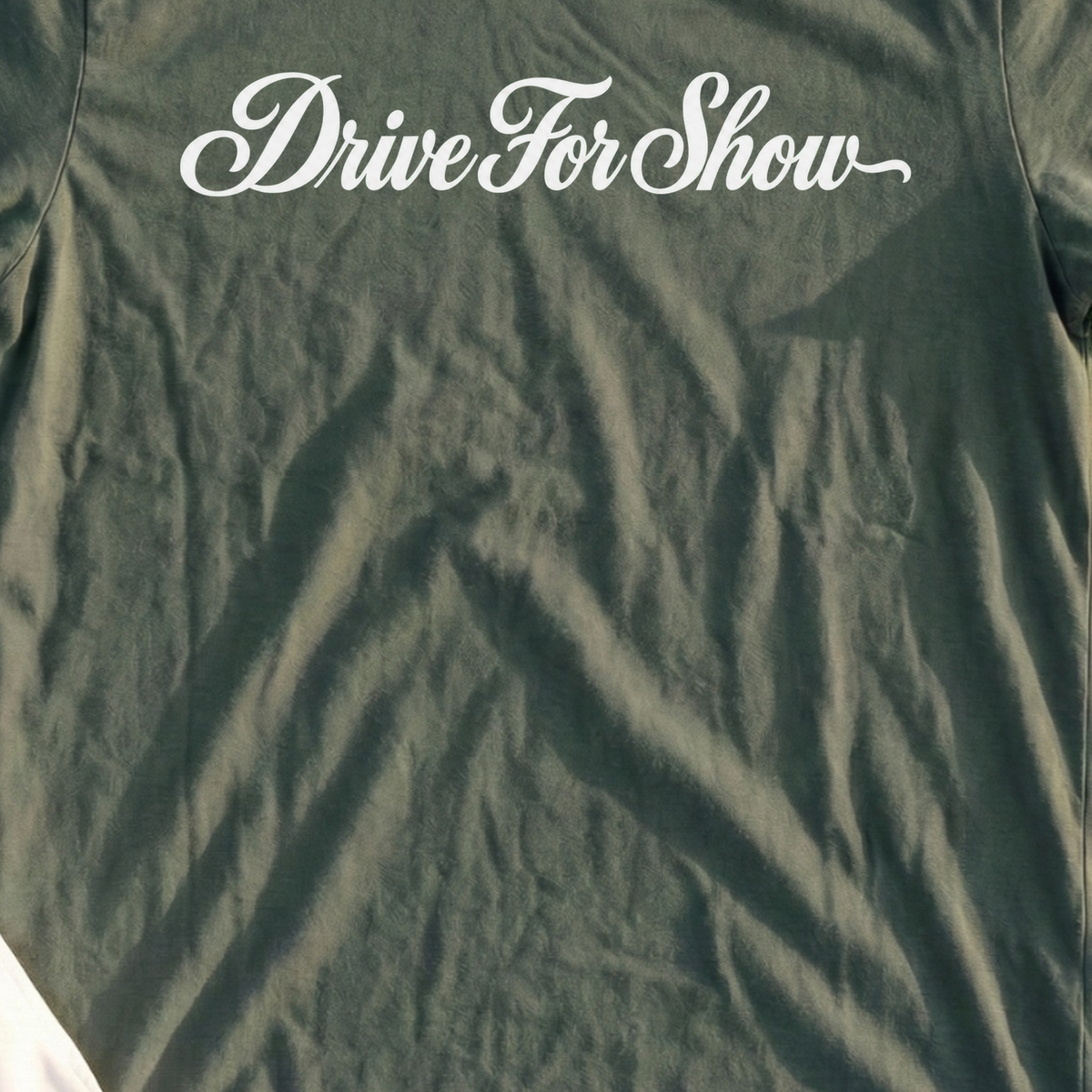 Drive For Show Tee, print close-up on Military Green