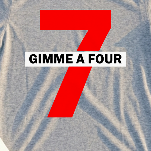 Gimme A Four Tee, print close-up on Sport Grey