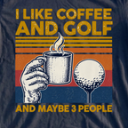 I Like Coffee And Golf Tee, print close-up on Navy