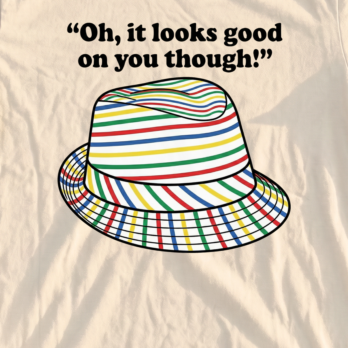 Looks Good On You Though Premium Tee, print close-up on Ivory