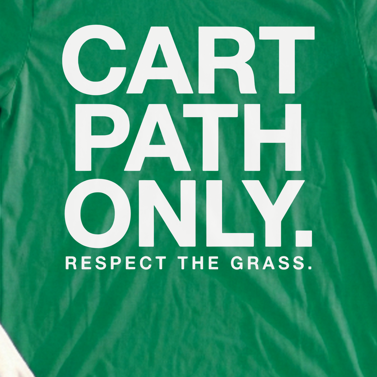 Respect The Grass Tee, print close-up on Irish Green
