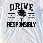 Drive Responsibly Tee, print close-up on White