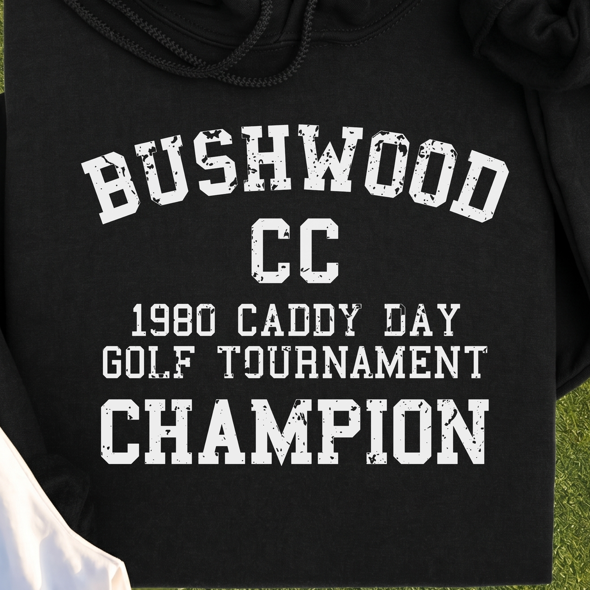 Bushwood Caddy Day Champion Hoodie, print close-up on Black