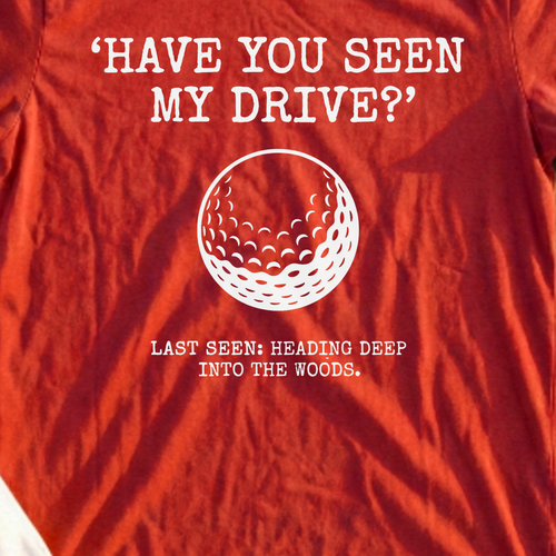 Have You Seen My Drive Tee, print close-up on Red