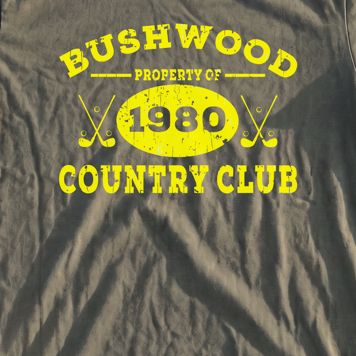 Property Of Bushwood Premium Tee, print close-up on Moss