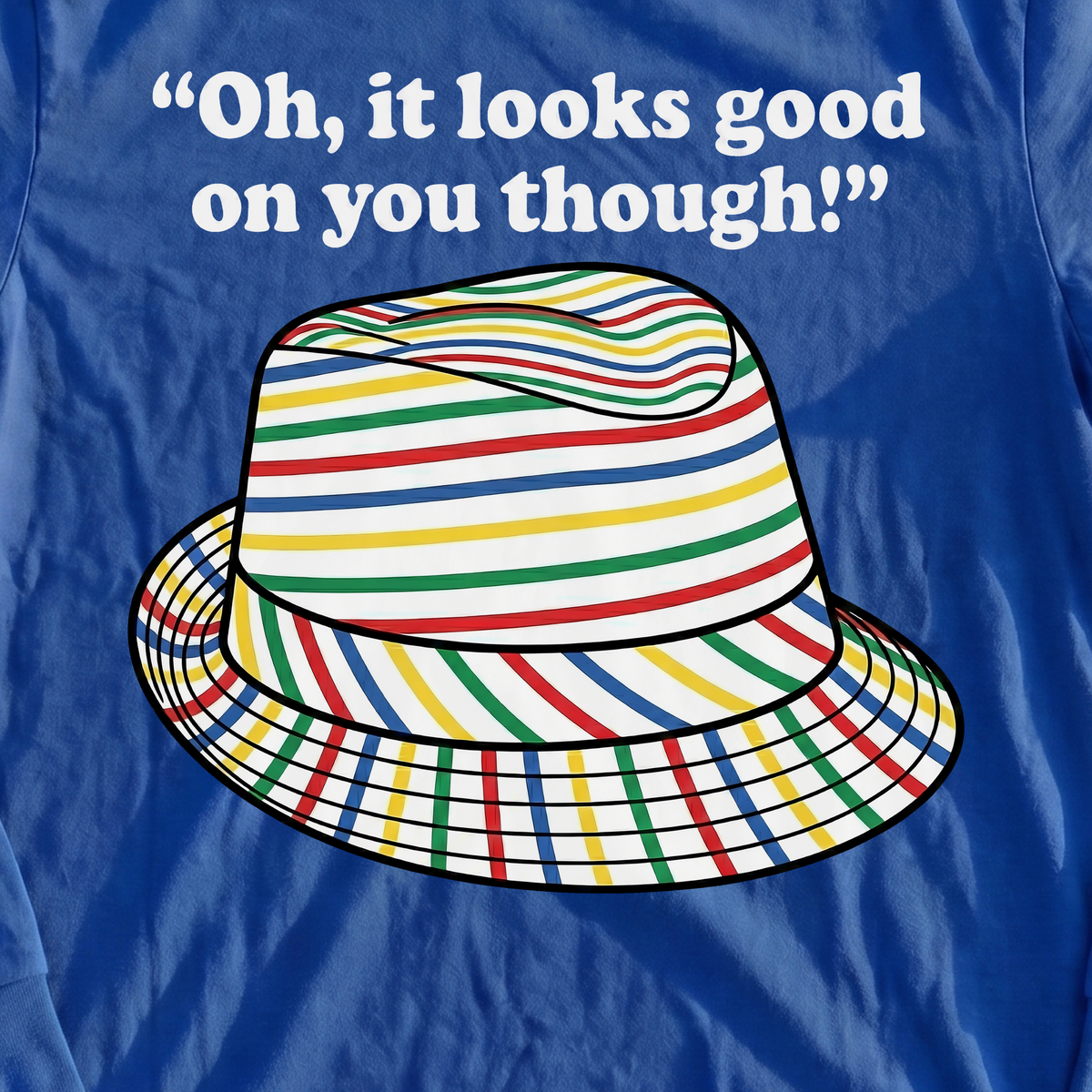 Looks Good On You Though Long Sleeve Tee, print close-up on Royal