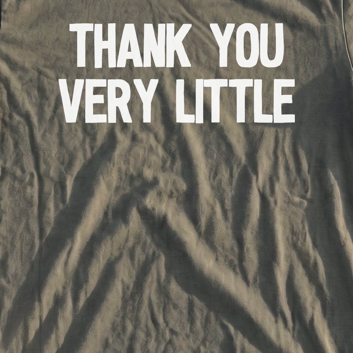 Thank You Very Little Premium Tee, print close-up on Moss