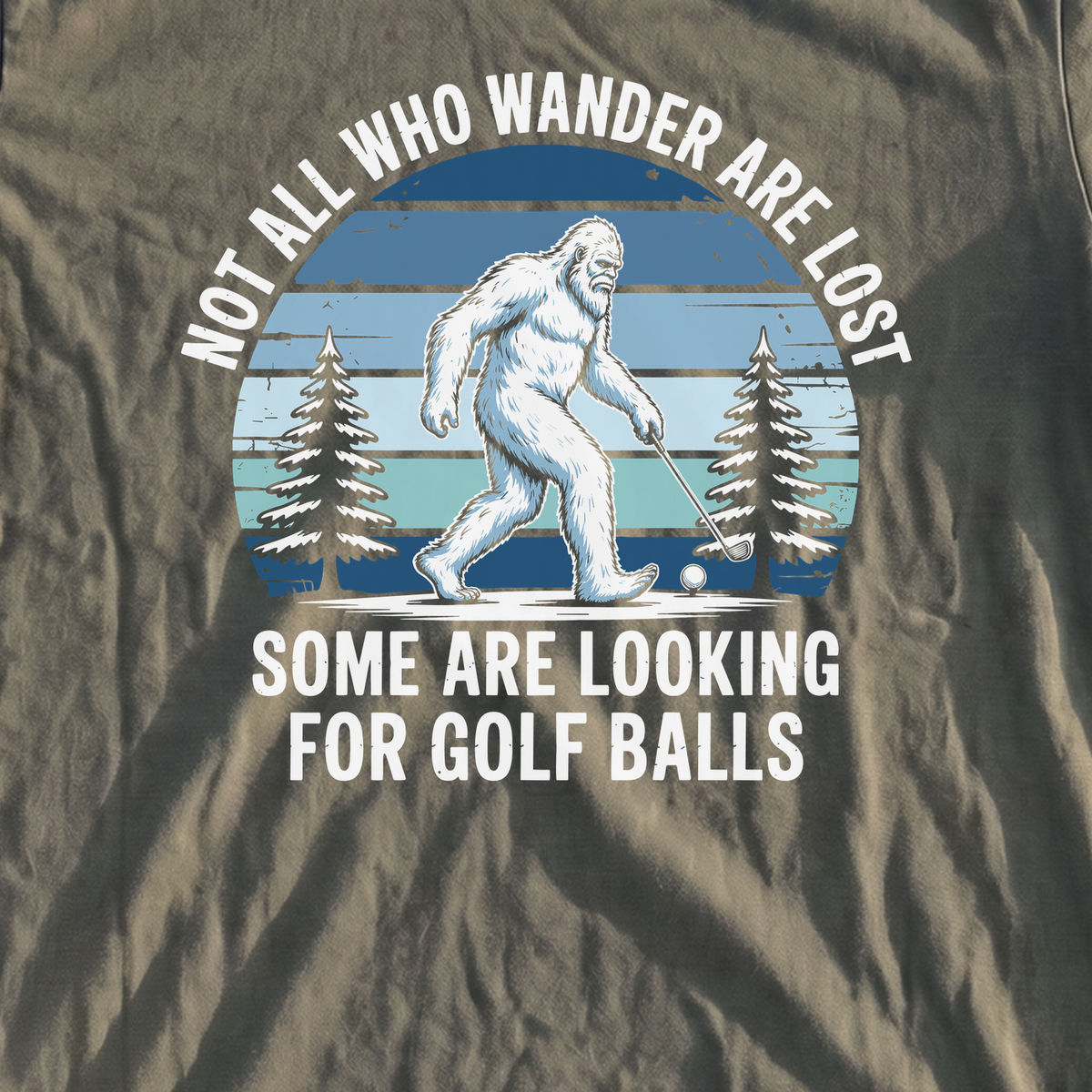 Not All Who Wandrer Yeti Premium Tee, print close-up on Moss