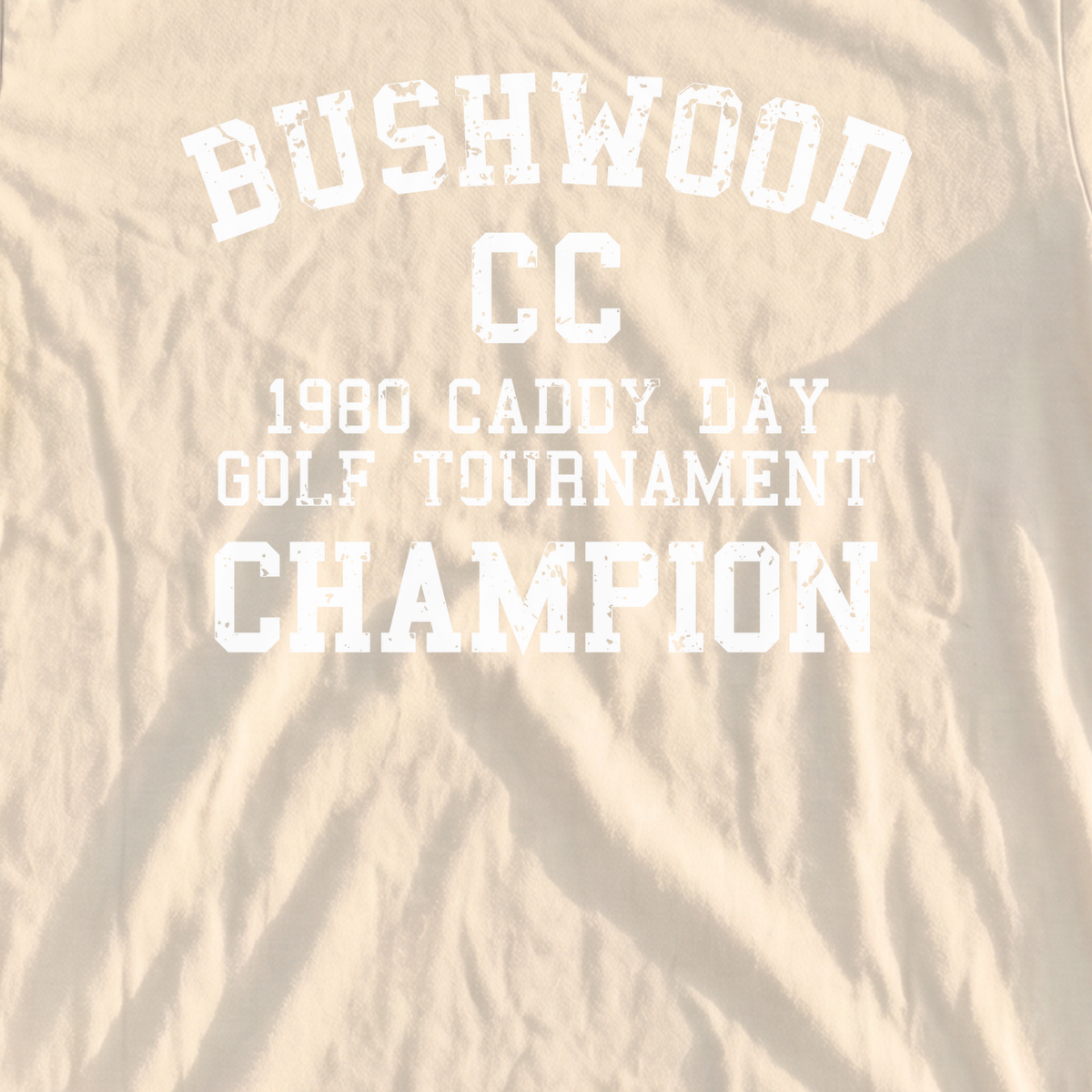 Bushwood Caddy Day Champion Heavyweight Tee, print close-up on Ivory