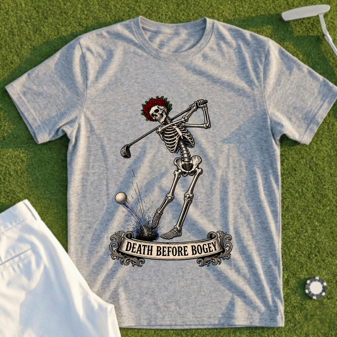 Death Before Bogey Tee