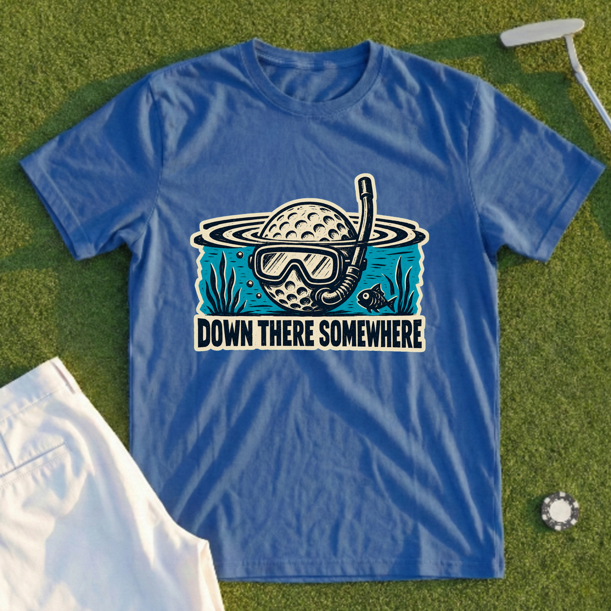 Down There Somewhere Tee