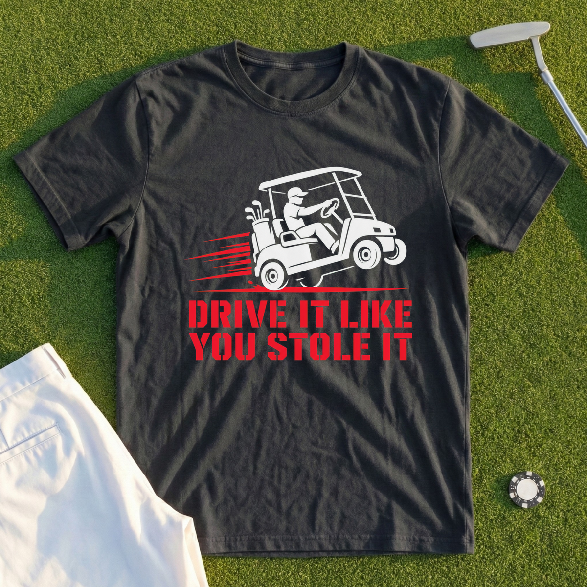 Drive It Like You Stole It, High-Contrast Tee