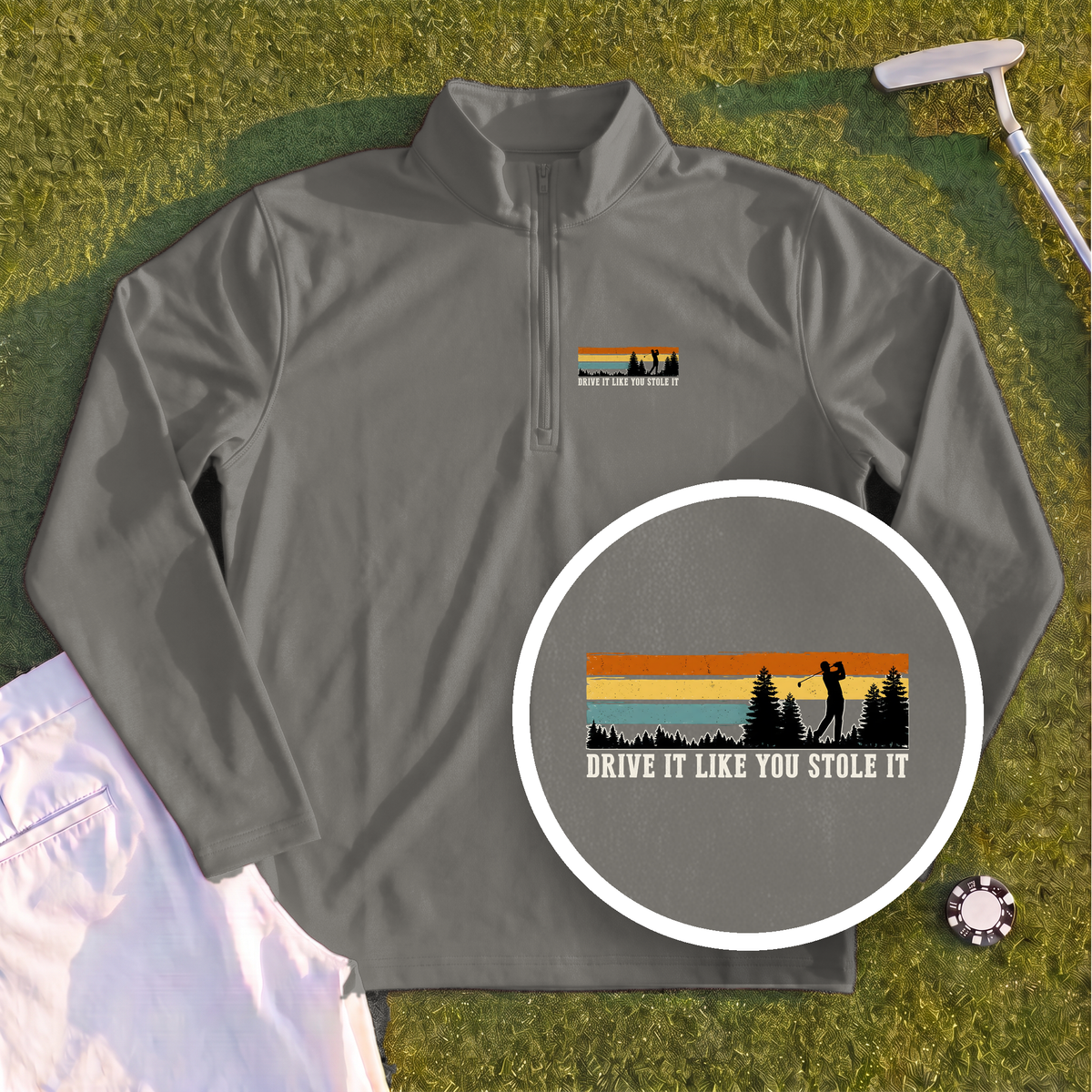 Drive It Like You Stole It Quarter Zip