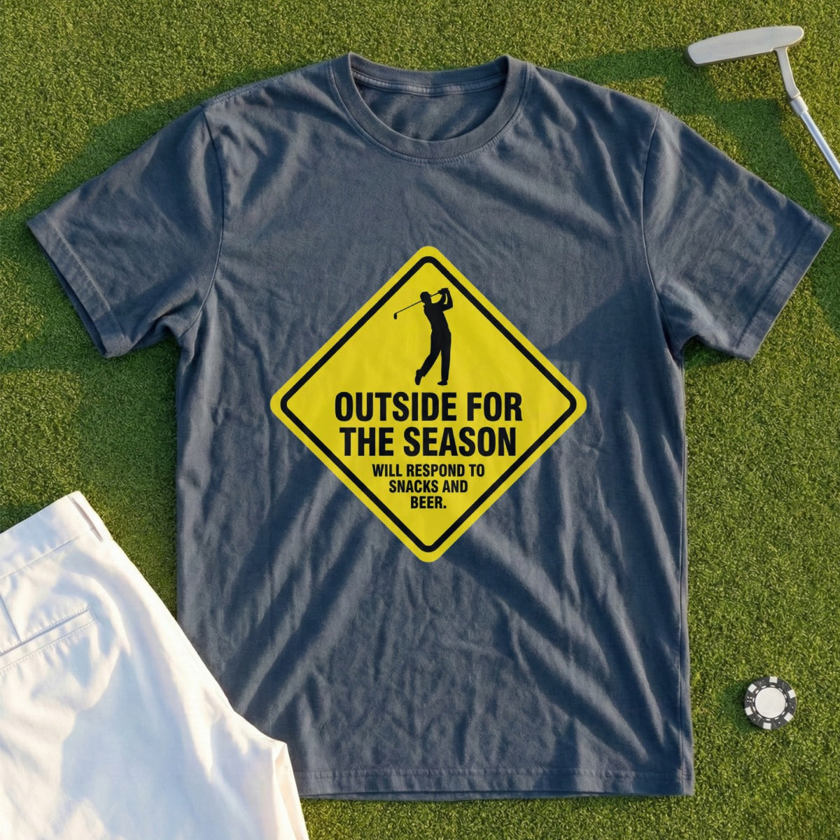 Outside For The Season Will Respond to Snacks and Beer Shirt