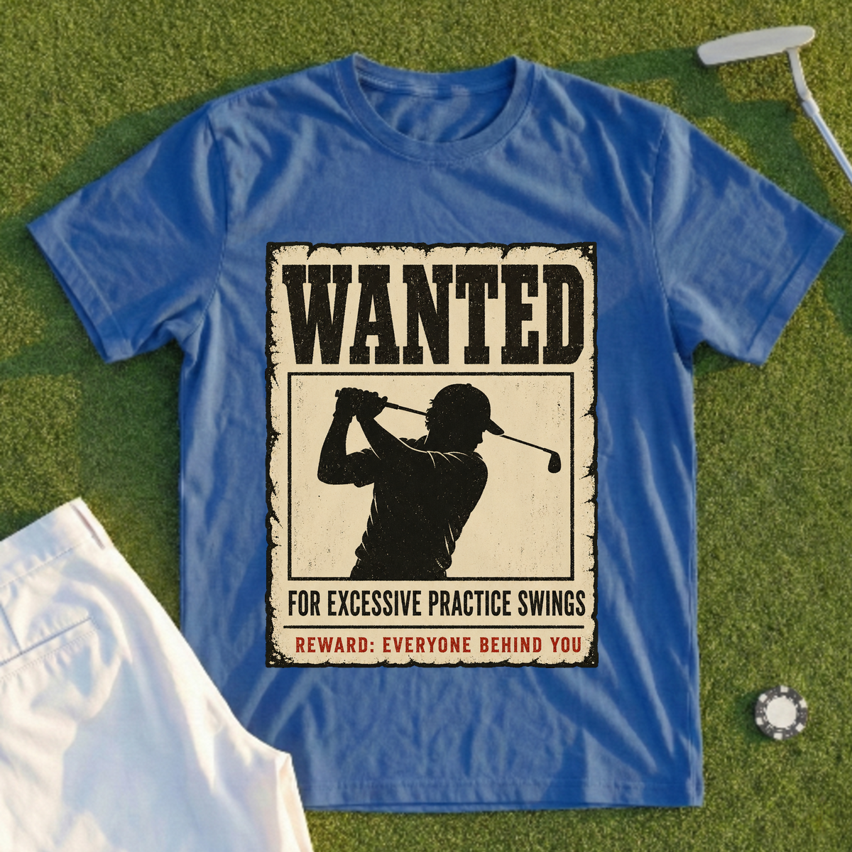 Excessive Practice Swings Tee