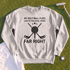 Far Right Sweatshirt