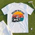 Follow That Cart Tee