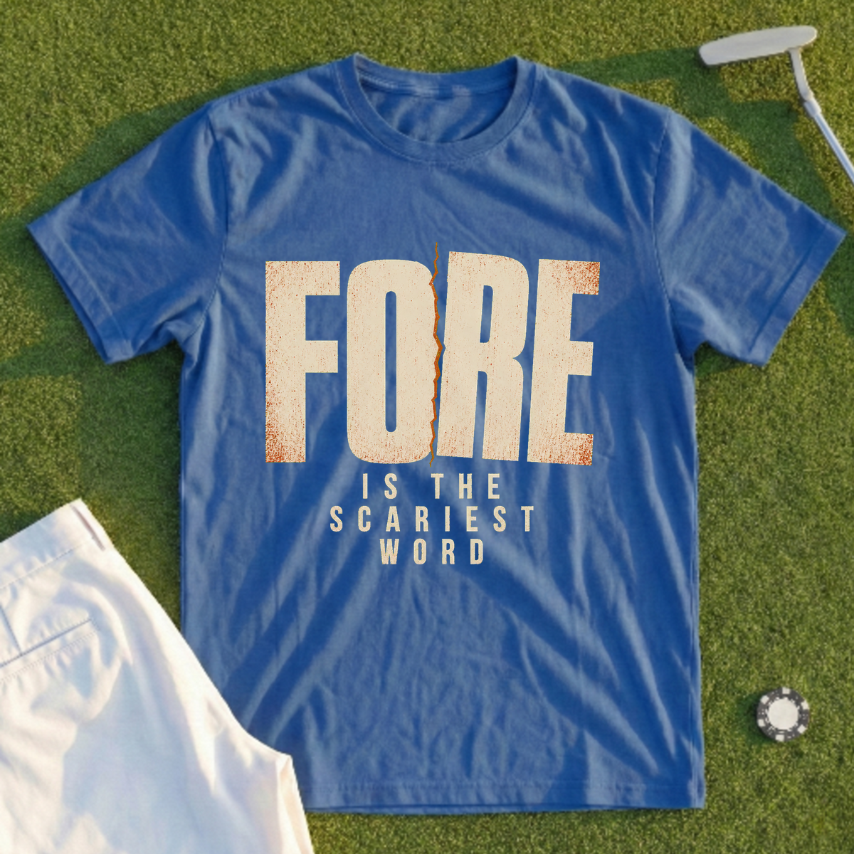 Fore Is The Scariest Word Tee