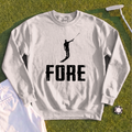 FORE! Sweatshirt