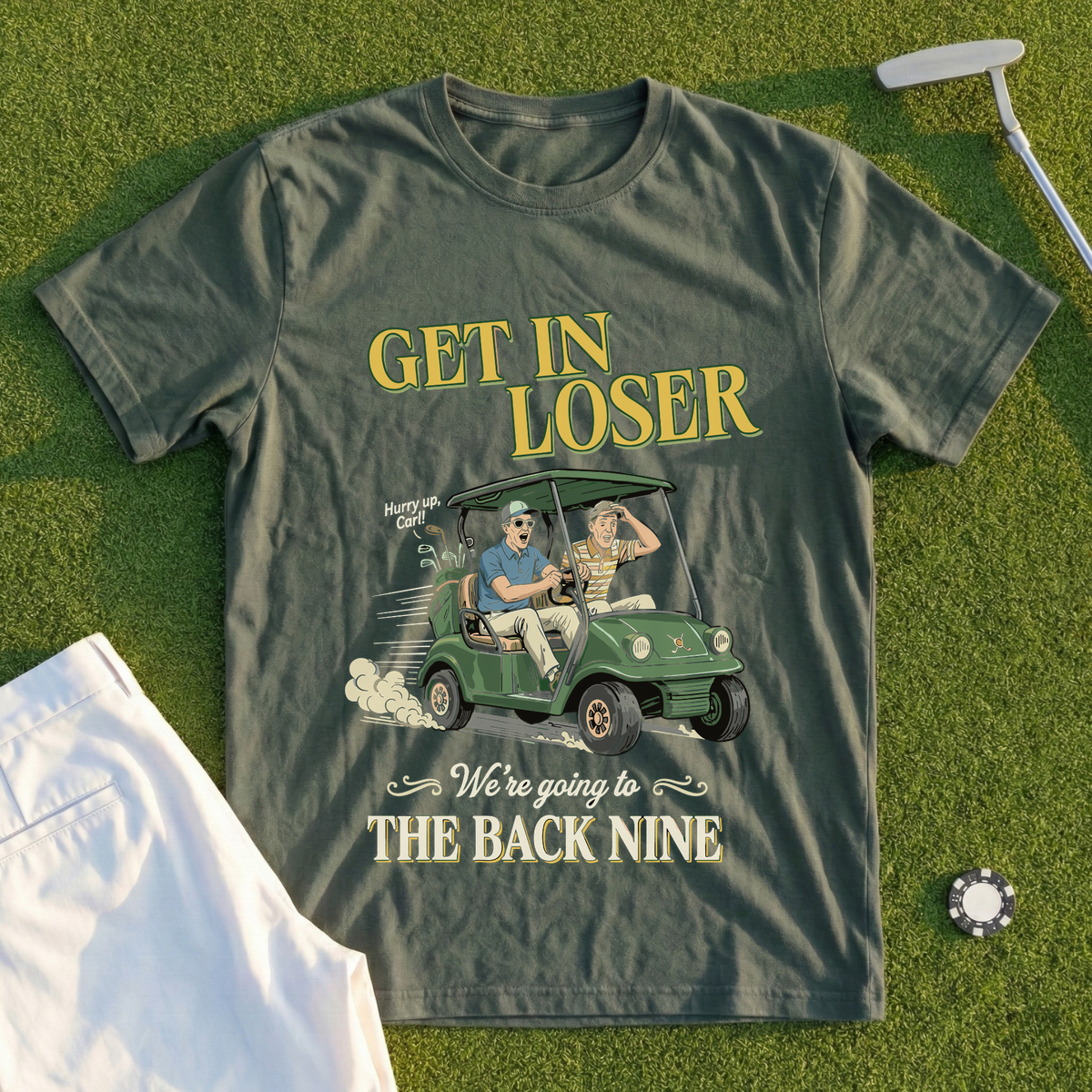 Get In Loser Back Nine Tee