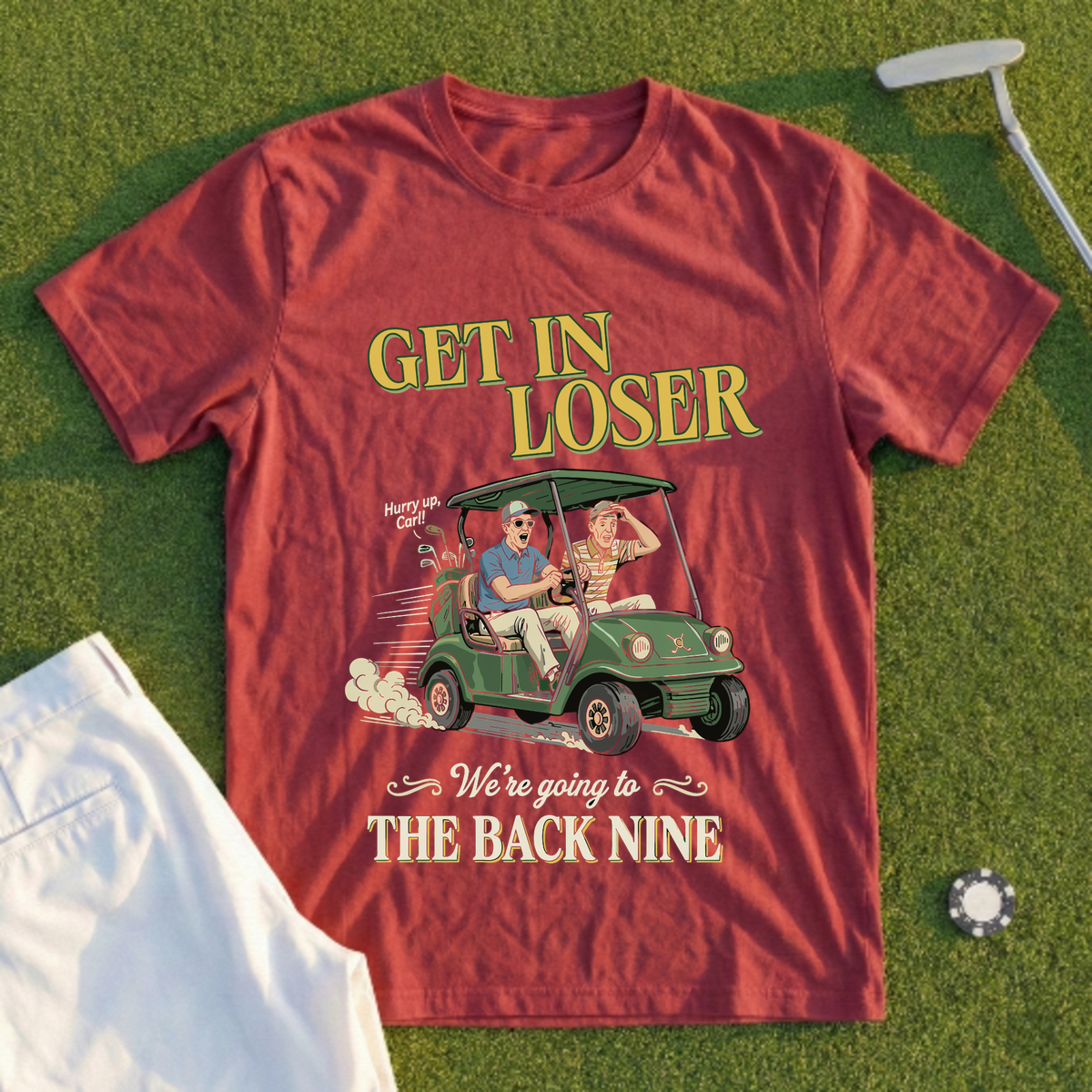 Get In Loser Back Nine Tee