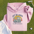 Get In Loser Retro Hoodie