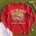 Get In Loser Retro Long Sleeve Tee
