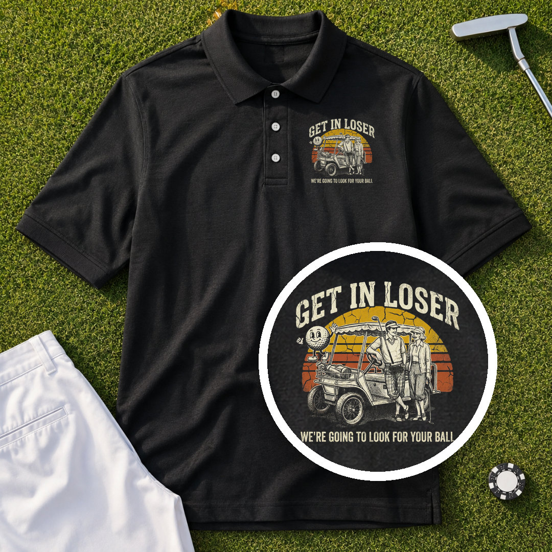 Get In Loser Retro Performance Polo