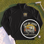Get In Loser Retro Quarter Zip