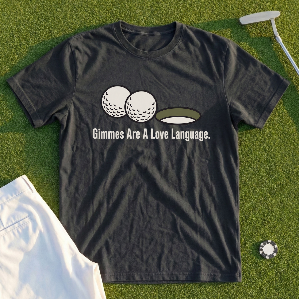 Gimmes Are A Love Language Tee