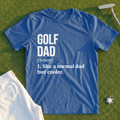 Golf Dad Definition Tee