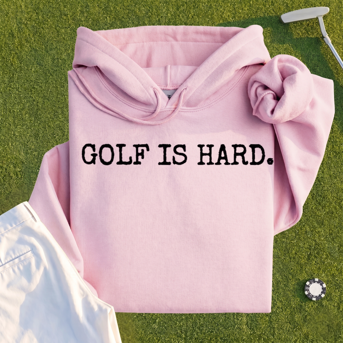 Golf Is Hard Hoodie
