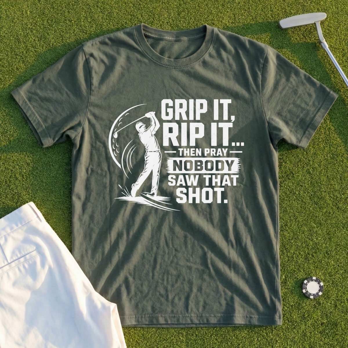 Grip It, Rip It, Then Pray Tee