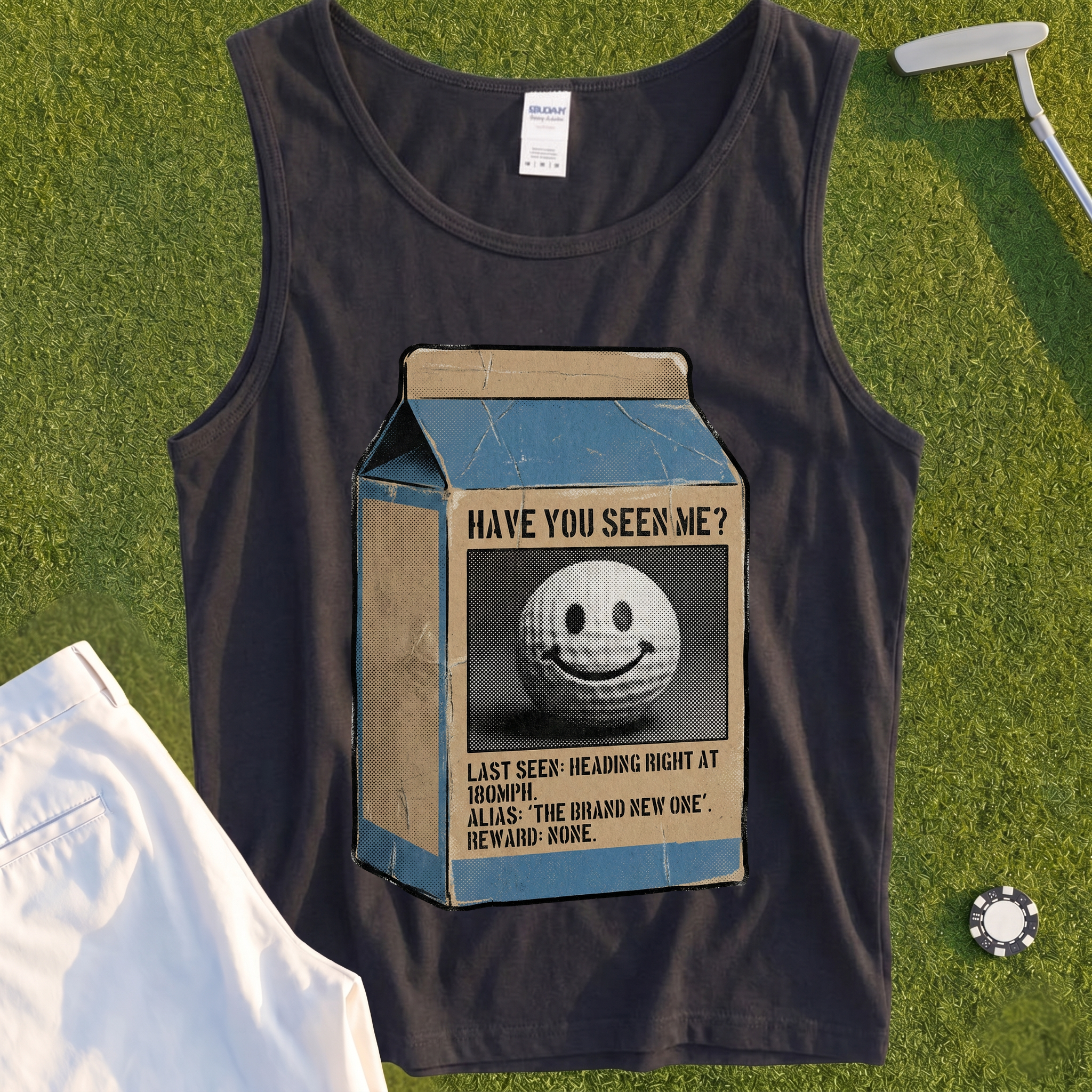 Have You Seen Me Tank