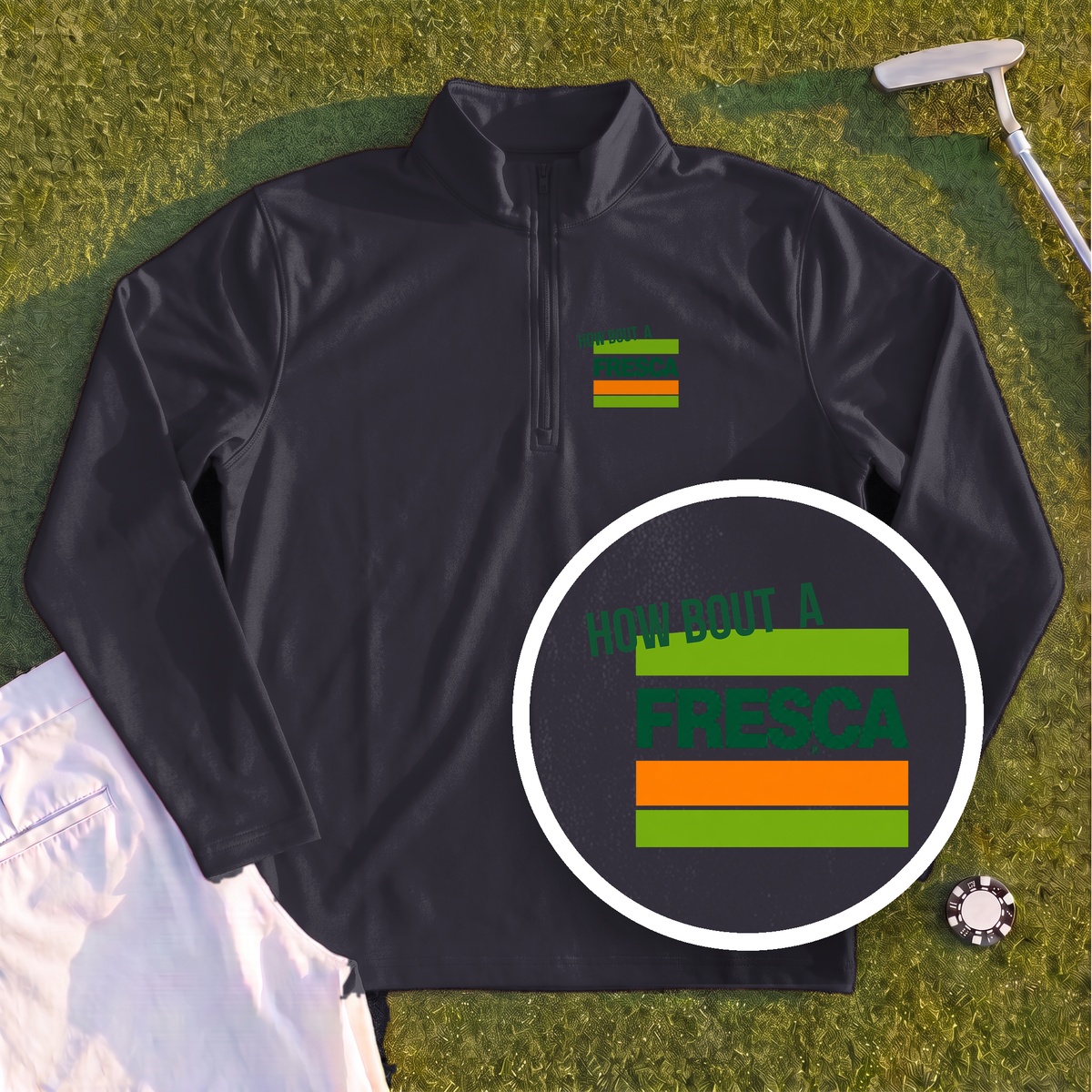 How About A Fresca Quarter Zip