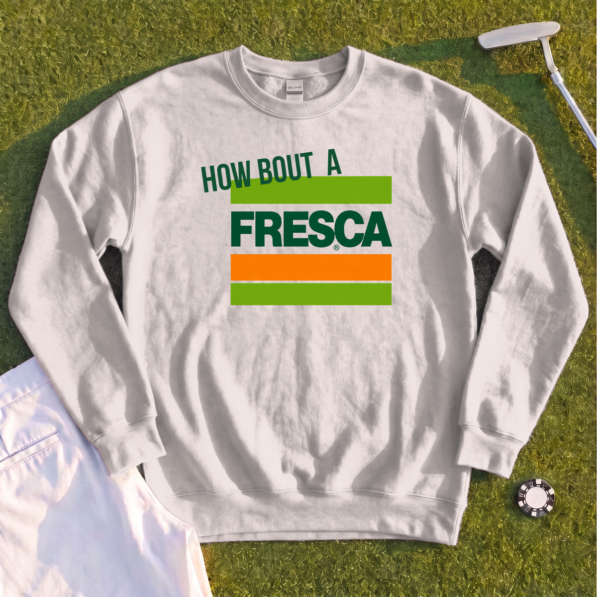 How About A Fresca Sweatshirt