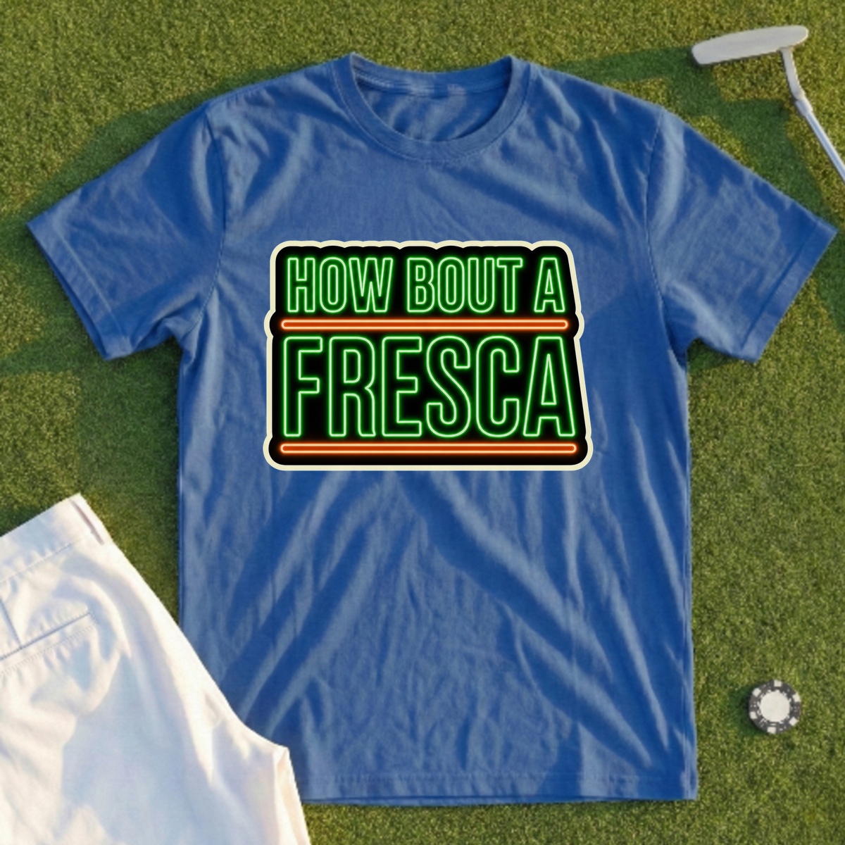 How Bout A Fresca Tee