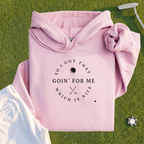 I Got That Going For Me Hoodie