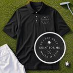 I Got That Going For Me Performance Polo