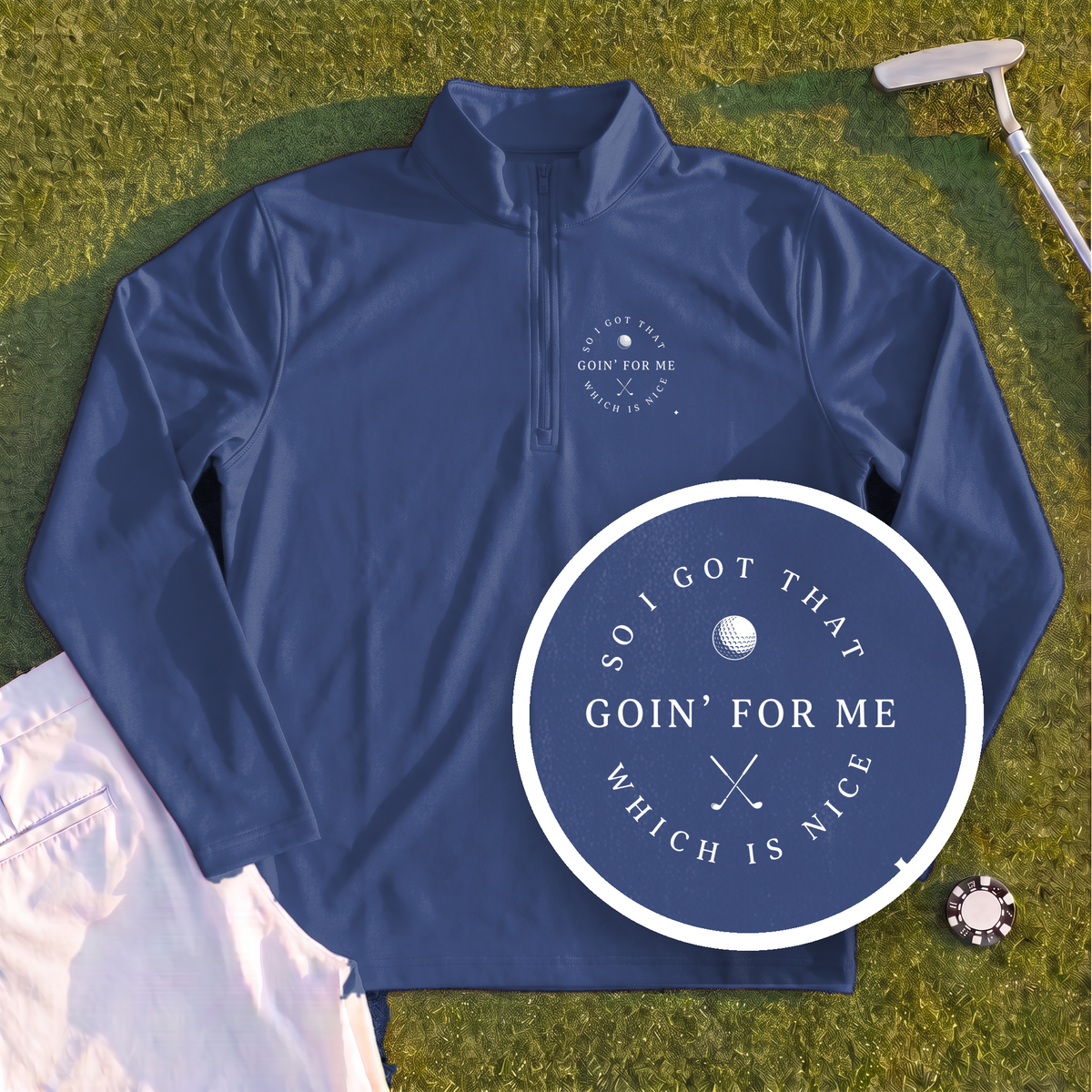I Got That Going For Me Quarter Zip