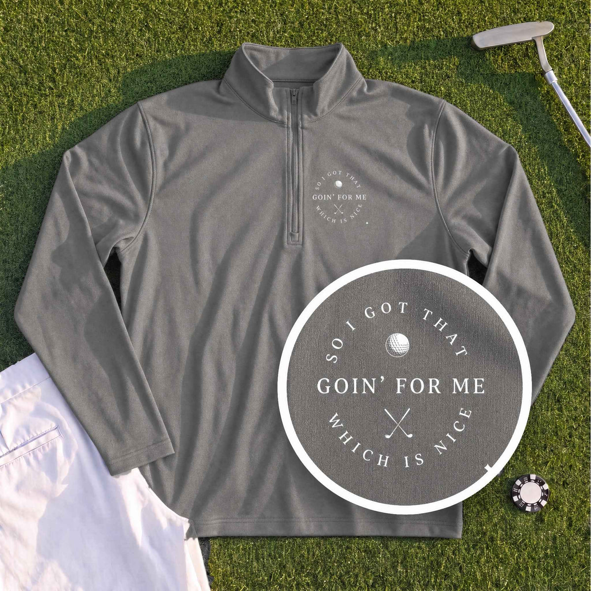 I Got That Going For Me Quarter Zip