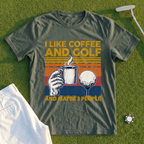 I Like Coffee And Golf Tee