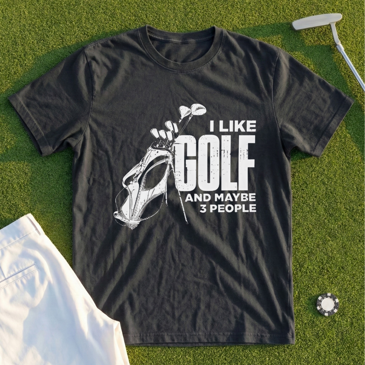 I Like Golf And Maybe 3 People Tee